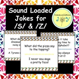 Sound Loaded Jokes for S & Z