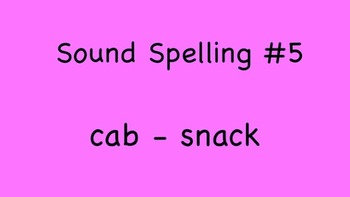 Preview of Sound Spelling #5 (cab-snack) 30 Words - Reading with Phonics mp4 Kathy Troxel