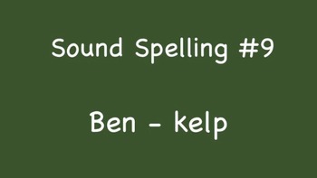 Preview of Sound Spelling #9 (Ben - kelp) 30 Words - Reading with Phonics mp4 Kathy Troxel