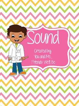 Preview of Sound Unit: Science for Young Learners