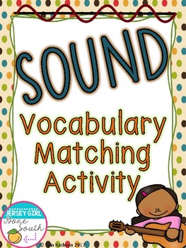 Preview of Sound Vocabulary Matching Activity