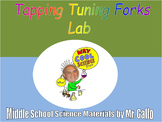 NGSS ES./MS./HS. Waves: Tapping Tuning Forks Lab