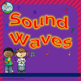 Sound Waves - a Year 1 and 2 presentation