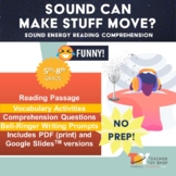 Sound Waves and Sound Energy Activities and Reading Passage