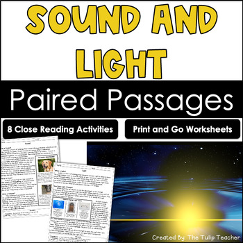 Preview of Sound and Light Reading Comprehension Paired Passages Close Reading Activities
