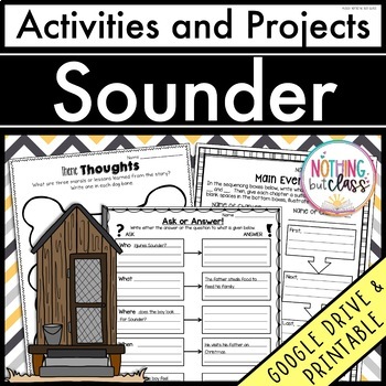 Preview of Sounder | Activities and Projects | Worksheets and Digital