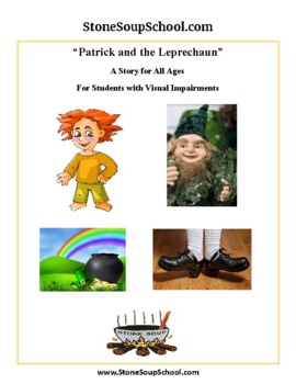 Preview of Patrick the Leprechaun for Students with Visual Impairments
