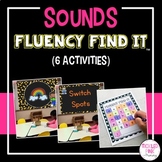 Sounds Fluency Find It® (beginning, middle, ending sounds)