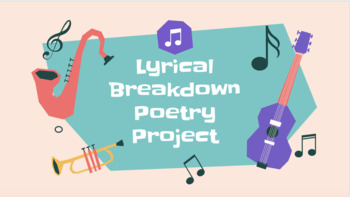 Preview of Lyrical Breakdown Poetry Project *Now Updated for Distance Learning!*