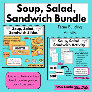 Preview of Soup, Salad, Sandwich Bundle - FACS, FCS, Middle & High School, End of Year