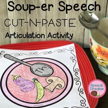 Preview of Soup Speech Language Therapy Cut and Paste Activity