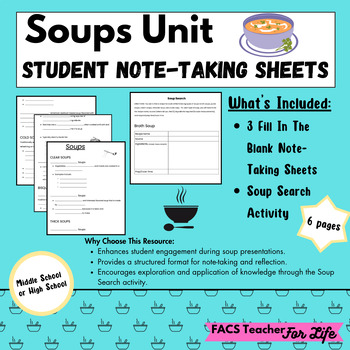 Preview of Soup - Student Note-Taking Sheets-FACS, FCS, Cooking, Middle or High School
