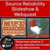Source Reliability Web Quest