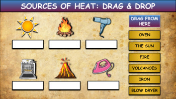Preview of Sources Of Heat: Drag & Drop Worksheet: Google Slides. Powerpoint