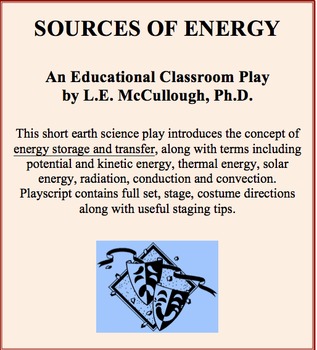 Preview of Sources of Energy - An Earth Science Play