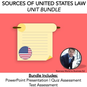 Preview of Sources of US Law Unit BUNDLE | (Presentation, Quiz, Test)