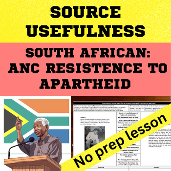 Preview of South African History - ANC resistance to Apartheid Source Usefulness worksheet