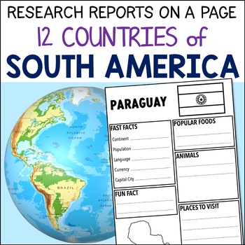 Preview of South America Country Research Projects - Report Templates for World Geography
