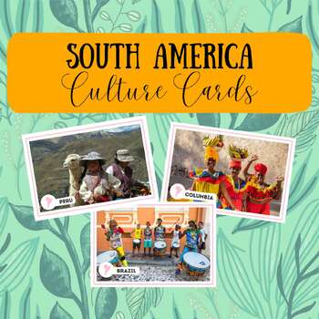 Preview of South America Culture Cards Geography Cards Montessori Educational Flashcards Pe