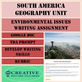 South America Environmental Issues Writing Assignment (TDA