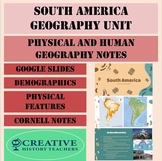 South America Geography Notes (Google Slides Presentation)