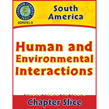 Preview of South America: Human and Environmental Interactions Gr. 5-8