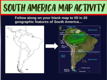 Preview of South America Map Activity - engaging, follow-along 22-slide PPT (w video links)