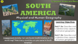 South America: Physical and Human Geography (People and Places!)
