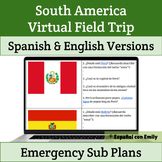 Emergency Spanish Sub Plans South America Virtual Field Tr