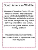 South American Wildlife - Montessori 3 part cards