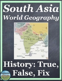 South Asia History True False Fix