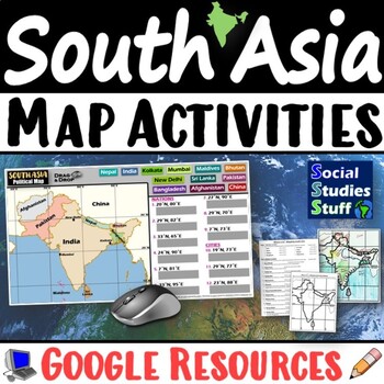 Preview of South Asia Map Practice Activities | India Geography | Print & Digital | Google