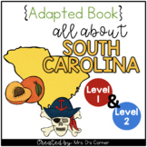South Carolina Adapted Books (Level 1 & Level 2) | South C