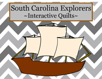 Preview of South Carolina Explorers: Interactive Explorer Quilts