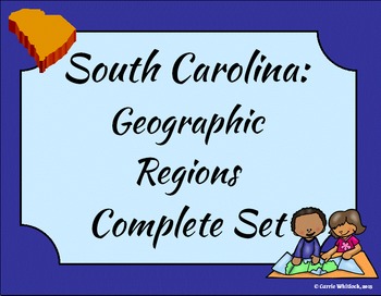 Preview of South Carolina -Geographic Regions Complete Set 3-1.1