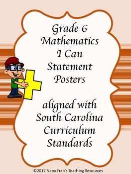 Preview of South Carolina Grade 6 Math I Can Statement Posters