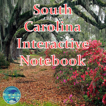 Preview of South Carolina Interactive Notebook