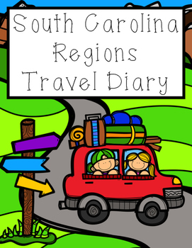 Preview of South Carolina Regions Travel Diary