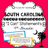 South Carolina State Standards "I Can" Statements {4th Grade}