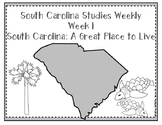 South Carolina Social Studies Weekly: Week 1 A Great Place