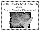 South Carolina Social Studies Weekly: Week 3 South Carolin