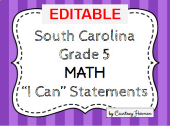 Preview of South Carolina State Standards I Can Statements - 5th Grade Math
