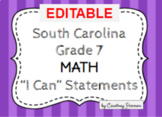South Carolina State Standards I Can Statements - 7th Grade Math