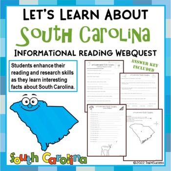 Preview of South Carolina Webquest Worksheets Informational Reading Research Activity
