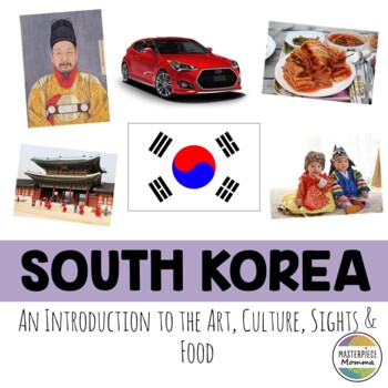 Preview of South Korea: An Introduction to the Art, Culture, Sights, and Food