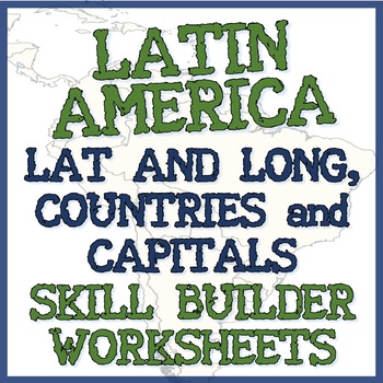 Preview of Latin American Geography - Three World Geography Exercises / Skill Builders