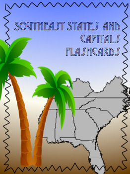 Preview of Southeast States and Capitals Flashcards
