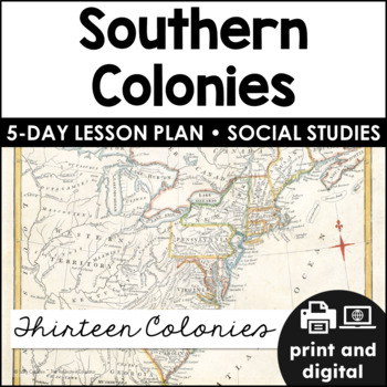 Preview of Southern Colonies | Thirteen Colonies | Social Studies for Google Classroom™