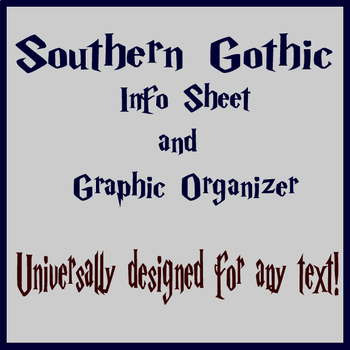 Preview of Southern Gothic Elements Info Sheet & Graphic Organizer