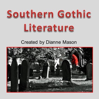 Preview of Southern Gothic Literature